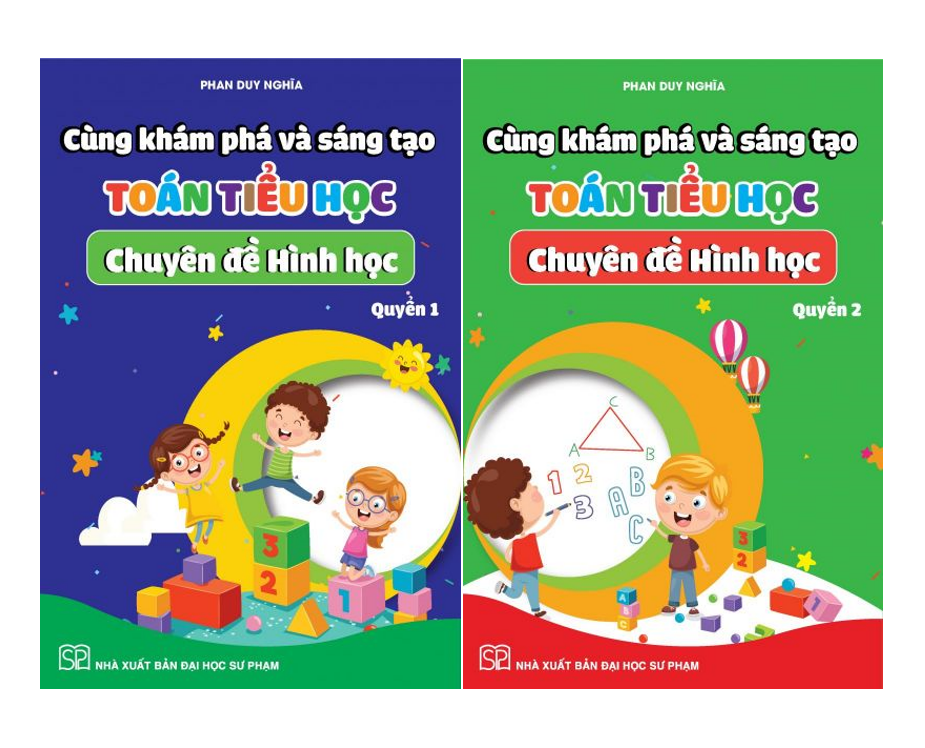 Sách - Cùng khám phá và sáng tạo Toán tiểu học - chuyên đề Hình học