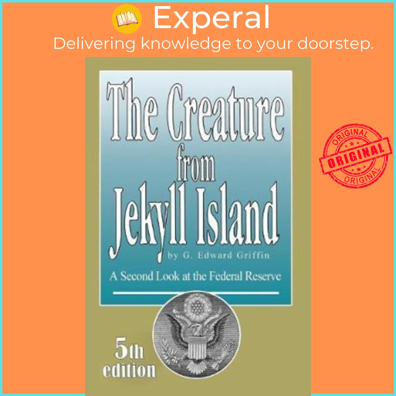 Sách - Creature from Jekyll Island by Edward G Griffin (US edition, paperback)