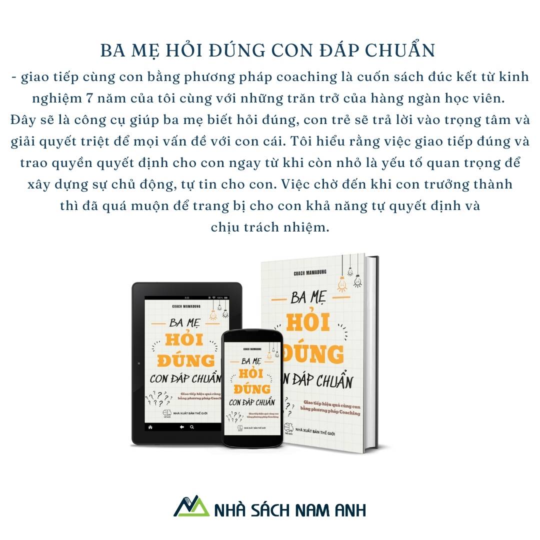 Sách - Ba mẹ hỏi đúng con đáp chuẩn - Tặng kèm khóa học trực tiếp với tác giả