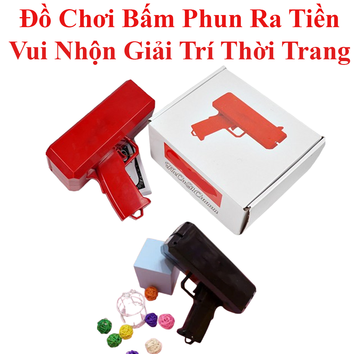Đồ Chơi Bấm Phun Ra Tiền Vui Nhộn Giải Trí Thời Trang