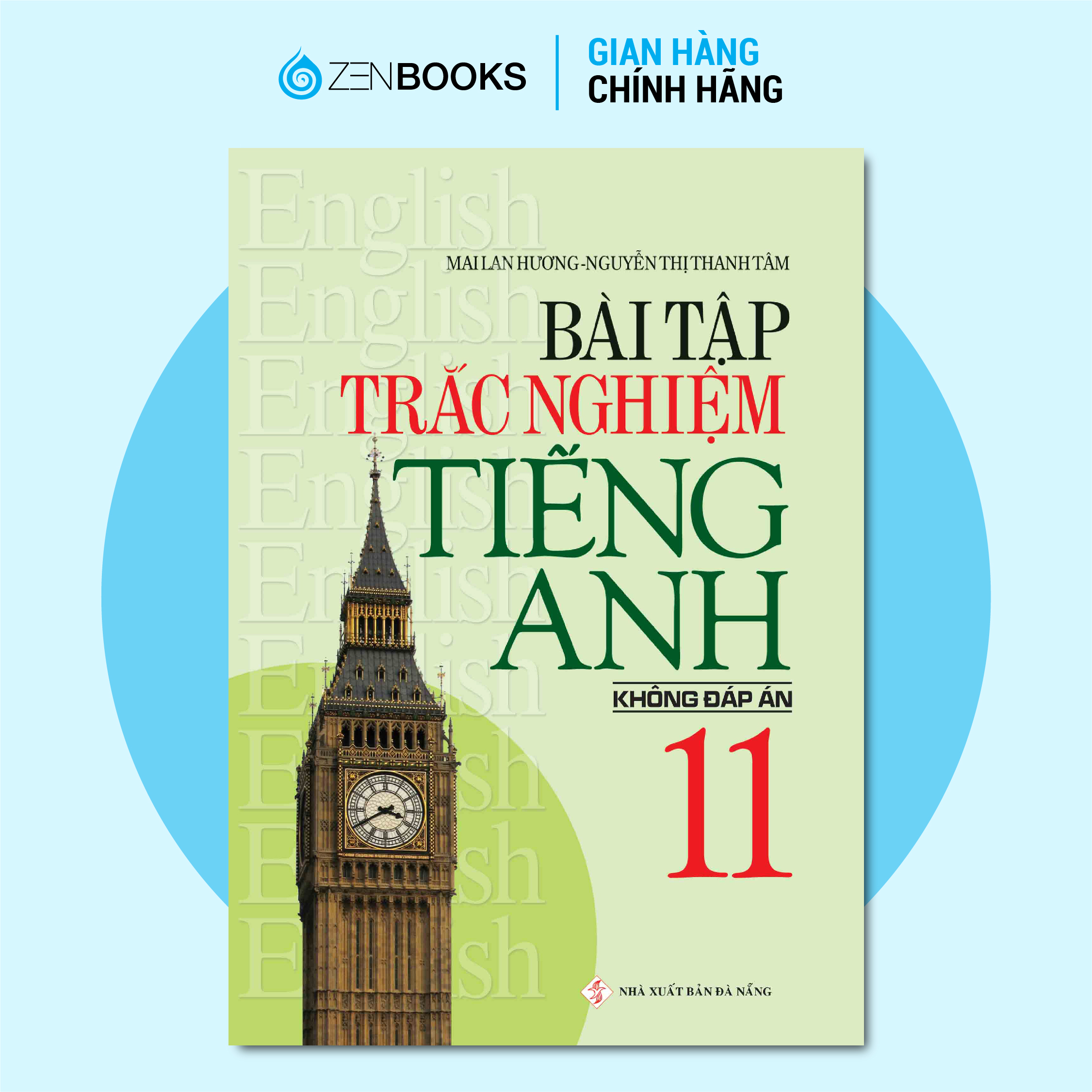Sách - Bài Tập Trắc Nghiệm Tiếng Anh 11 - Mai Lan Hương