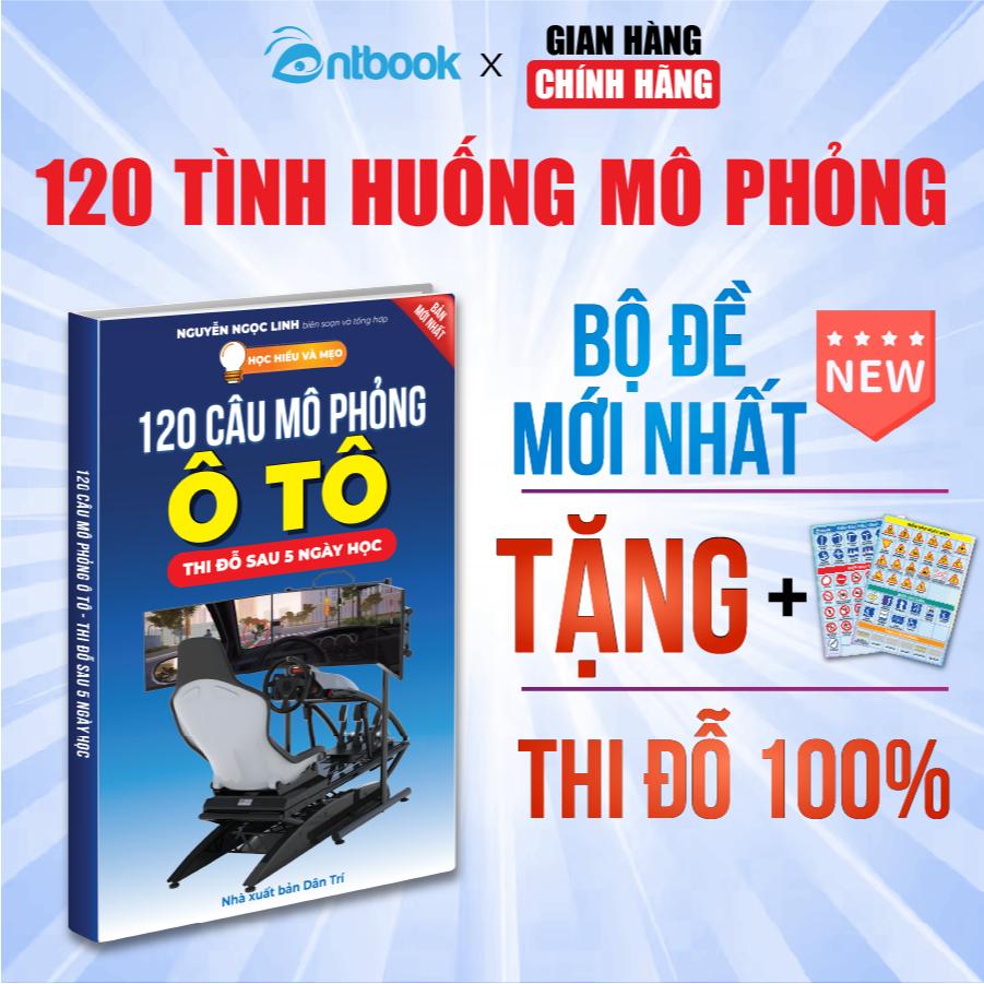 Sách 120 Câu Mô Phỏng Lái Xe Ô Tô Thi Đỗ Sau 5 Ngày Học, Tặng Kèm Tờ Biển Báo