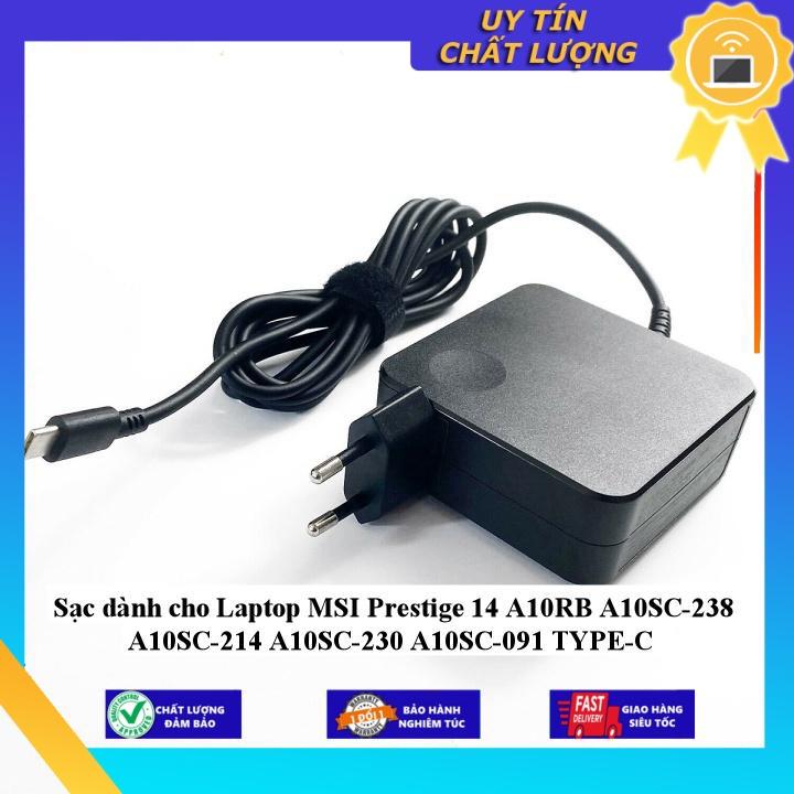 Sạc dùng cho Laptop MSI Prestige 14 A10RB A10SC-238 A10SC-214 A10SC-230 A10SC-091 TYPE-C - Hàng Nhập Khẩu New Seal