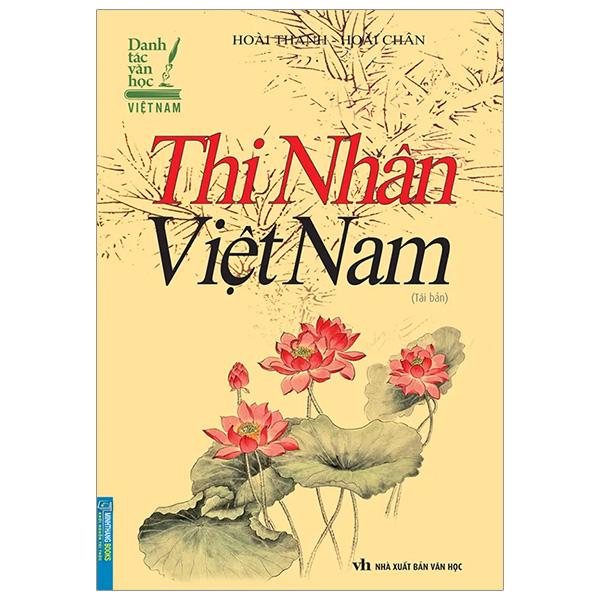 Thi Nhân Việt Nam (Tái Bản 2023)
