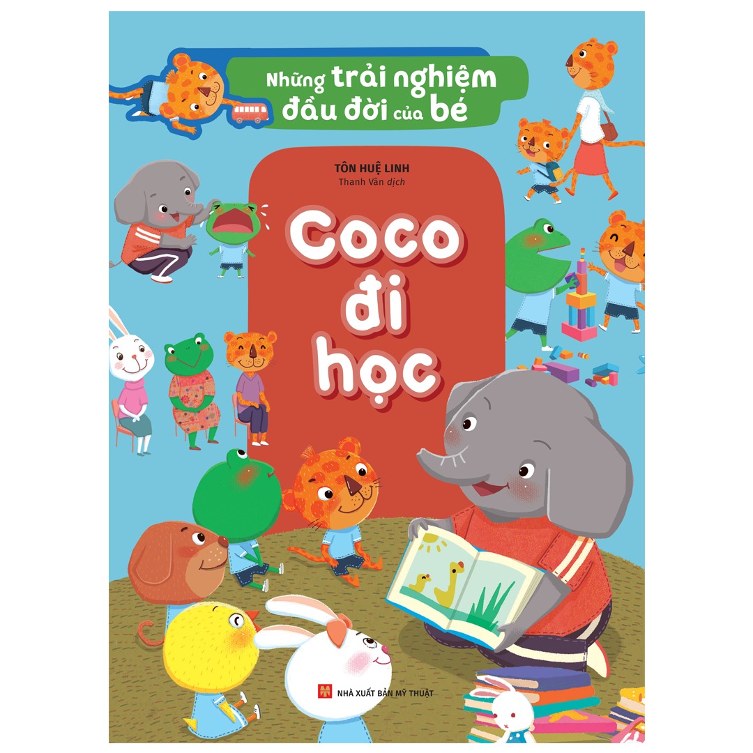 Những trải nghiệm đầu đời của bé: Coco đi học