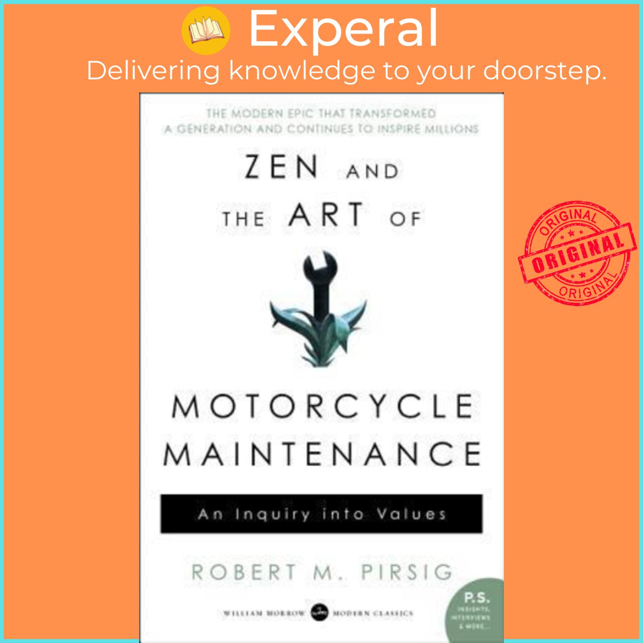 Sách - Zen and the Art of Motorcycle Maintenance  An Inquiry Into Values by Robert M Pirsig US edition, paperback