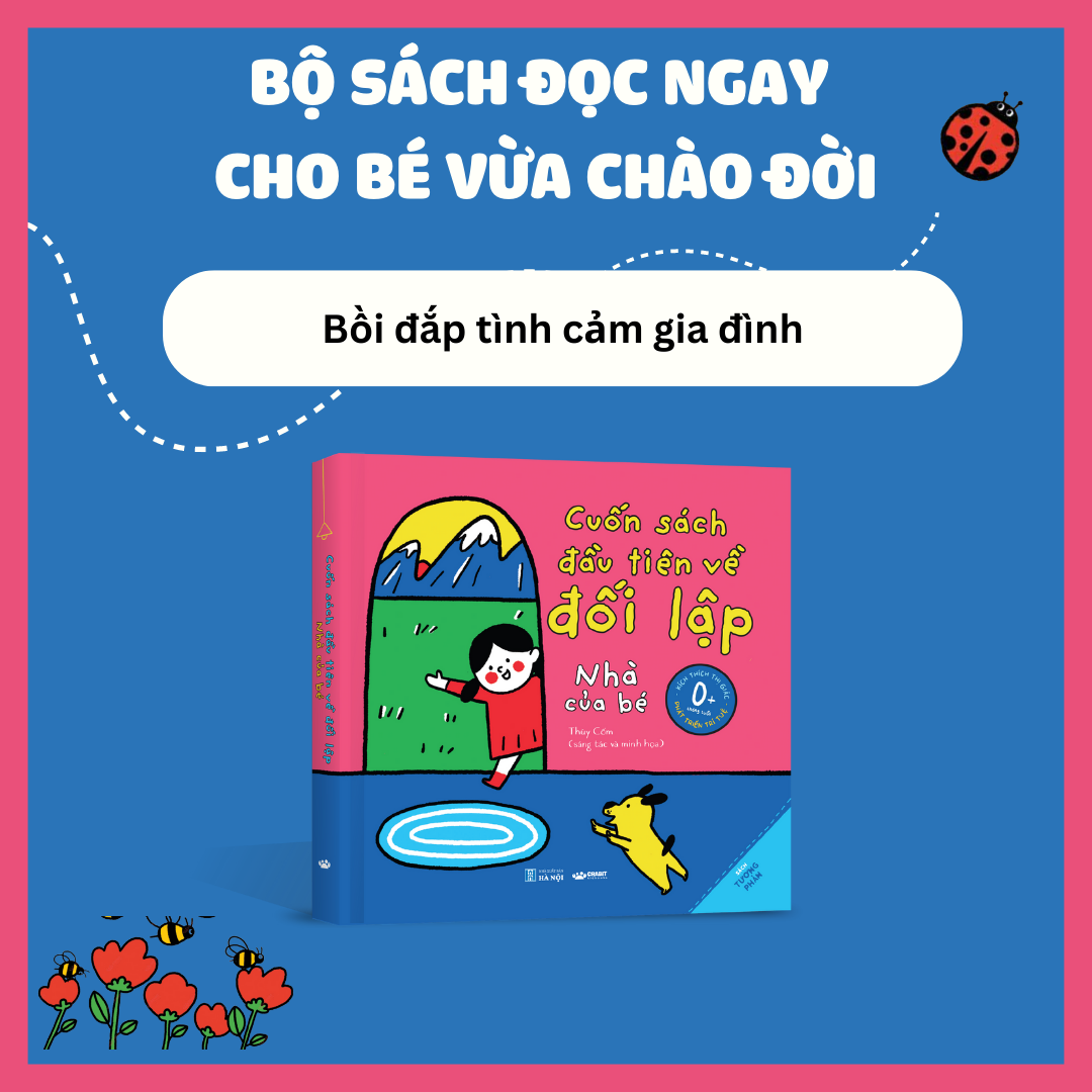 Bộ sách tương phản - Những cuốn sách đầu tiên cho bé từ 0 tháng tuổi