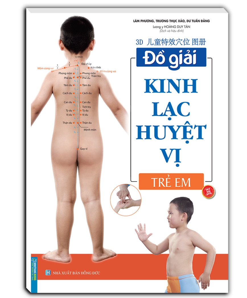 Đồ giải kinh lạc huyệt vị - Trẻ em (sách bản quyền)