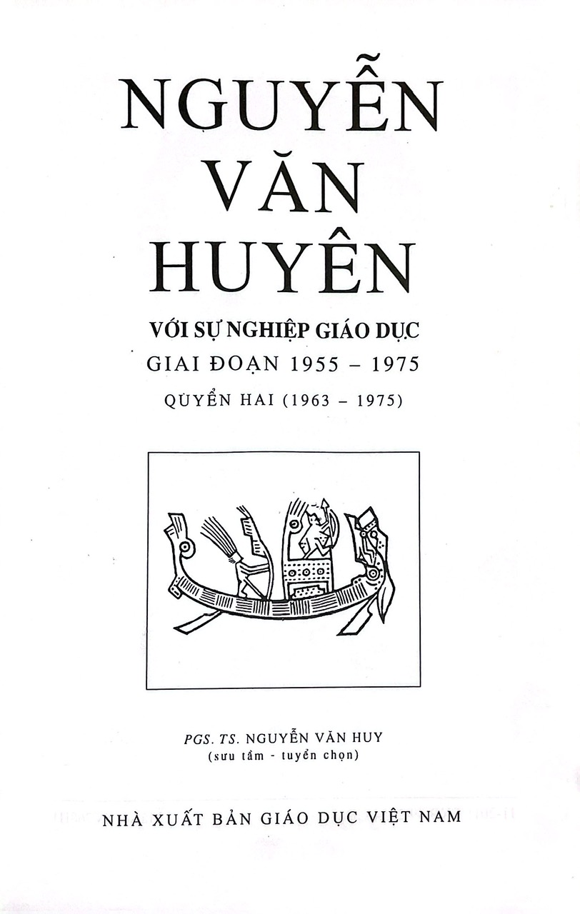 Nguyễn Văn Huyên Với Sự Nghiệp Giáo Dục Giai Đoạn 1955- 1975