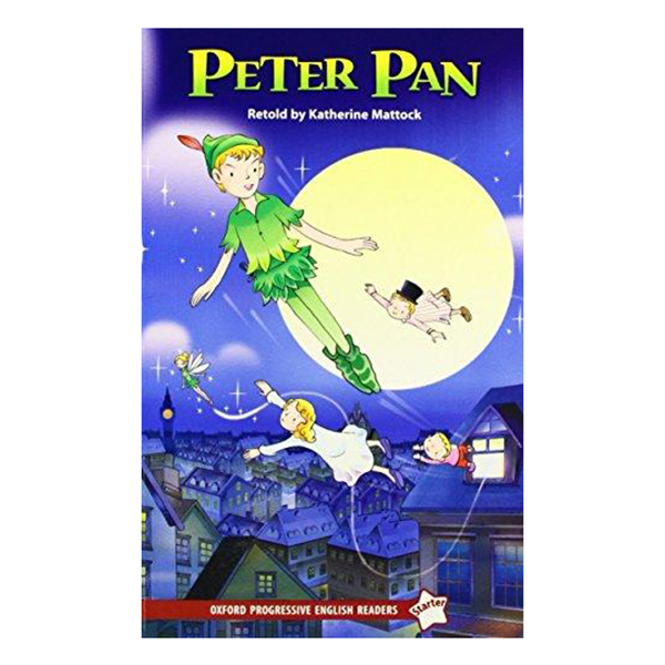 Oxford Progressive English Readers Starter: Peter Pan