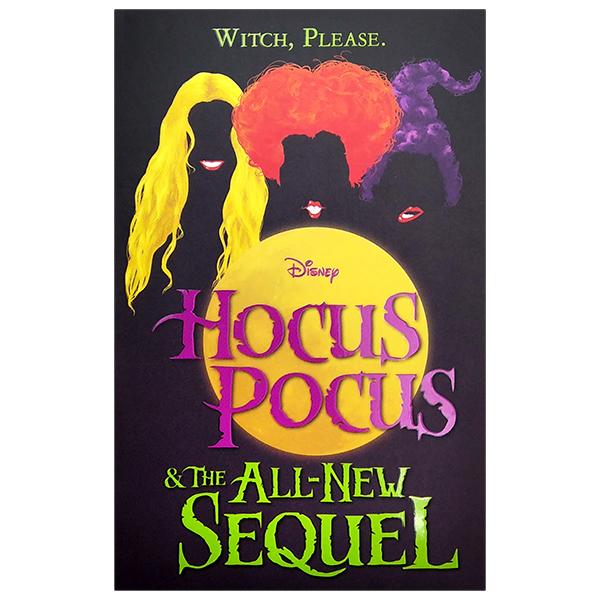 Disney: Hocus Pocus &amp; The All New Sequel