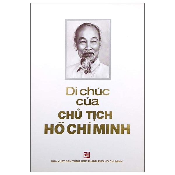 Di Chúc Của Chủ Tịch Hồ Chí Minh