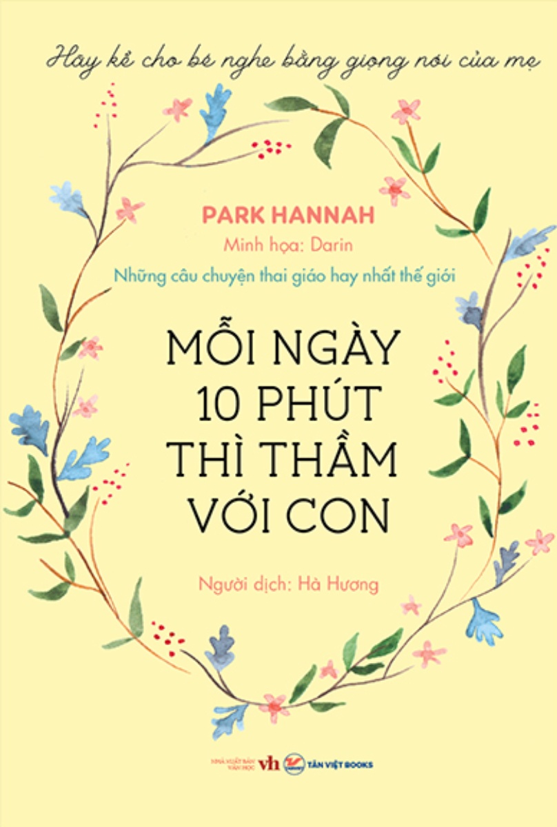 Mỗi Ngày 10 Phút Thì Thầm Với Con - Những Câu Chuyện Thai Giáo Hay Nhất Thế Giới _TV