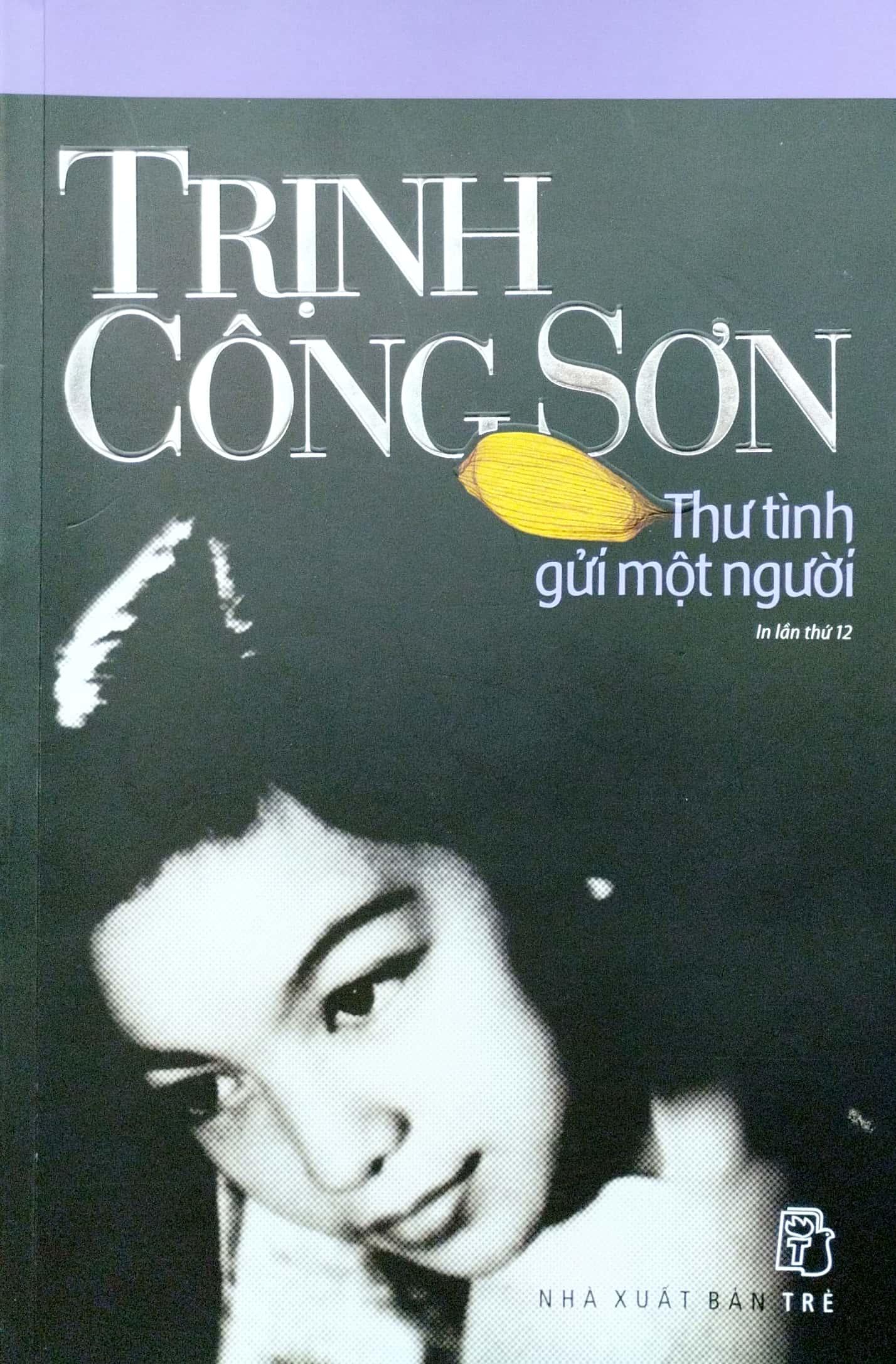 Trịnh Công Sơn - Thư Tình Gửi Một Người