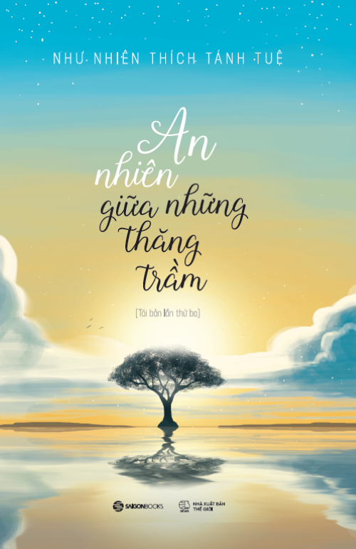 An Nhiên Giữa Những Thăng Trầm (Tái Bản)