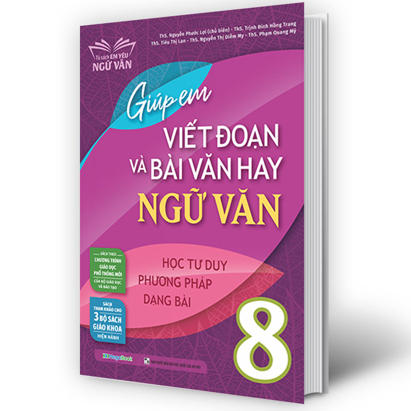 Giúp em viết đoạn và bài văn hay Ngữ Văn 8