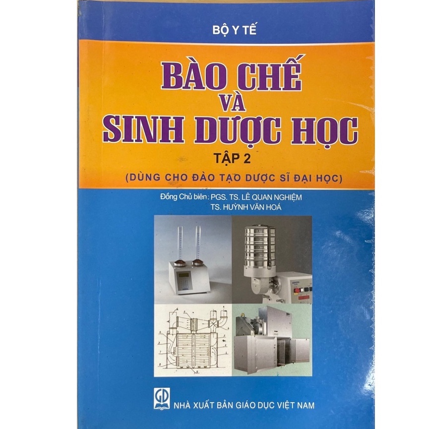 Sách Bào chế &amp; sinh học dược Tập 2