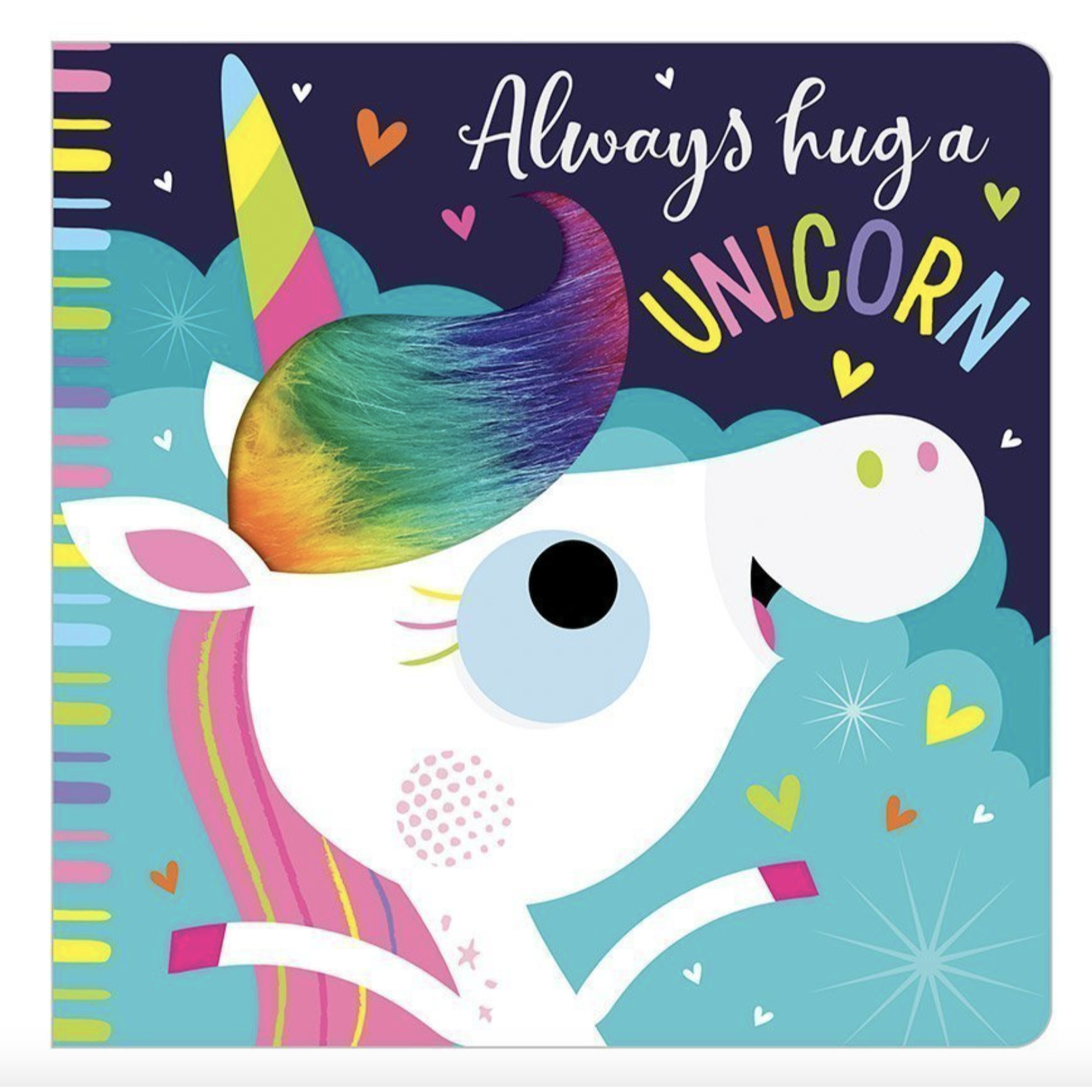 Always Hug a Unicorn - Sách cho bé Luôn ôm một con kỳ lân