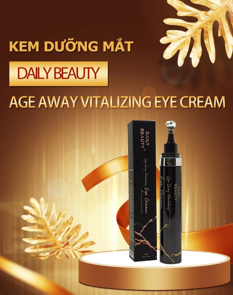 Kem dưỡng mắt Daily Beauty Age Away Vitalizing Eye Cream R&amp;B Việt Nam phân phối độc quyền sản phẩm nhập khẩu từ Hàn Quốc