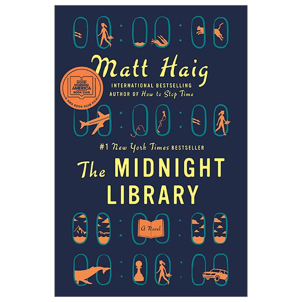 The Midnight Library: A Novel