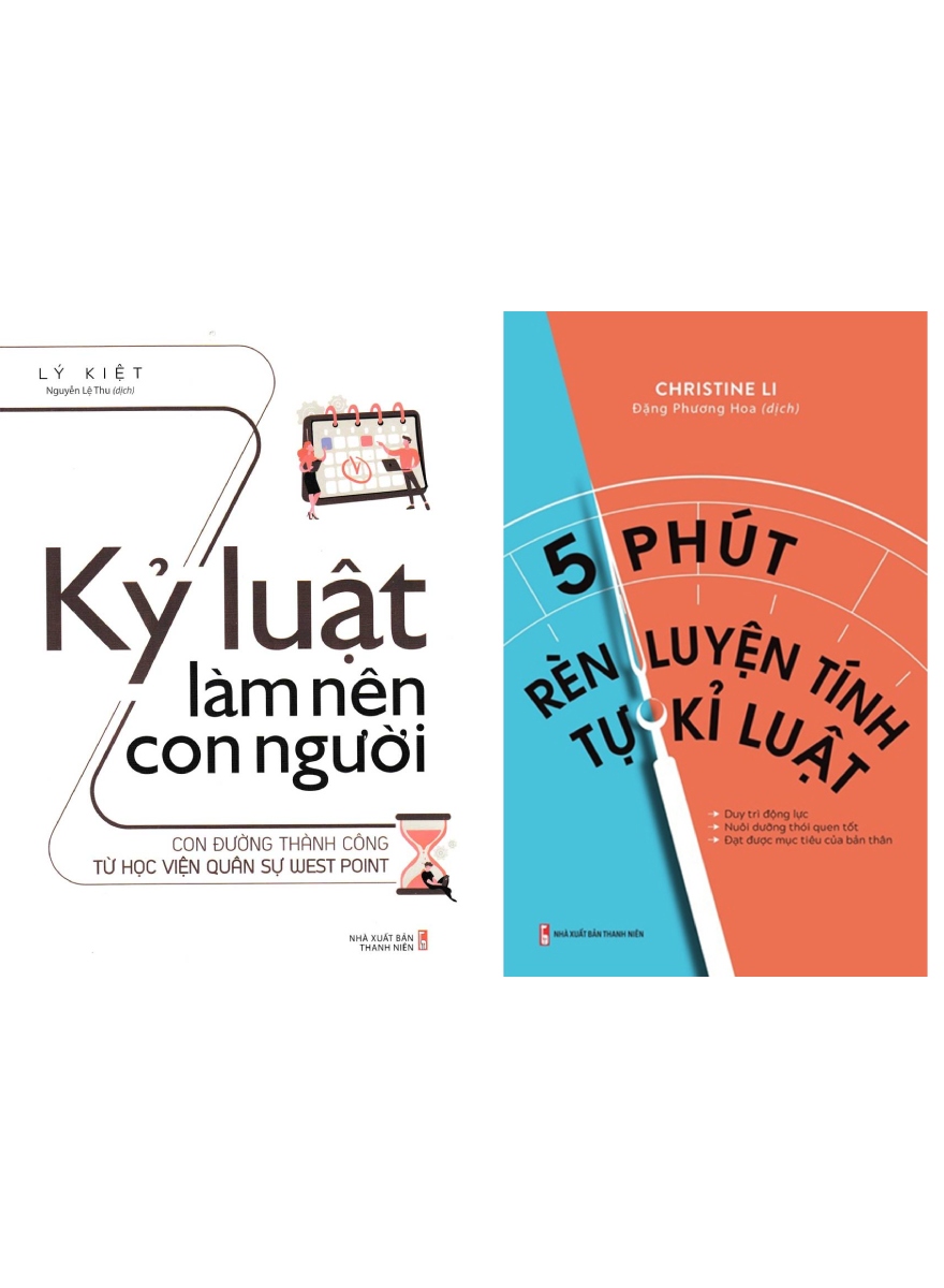 Combo Kỷ Luật Làm Nên Con Người + 5 Phút Rèn Luyện Tính Tự Kỉ Luật (Bộ 2 Cuốn) _ML