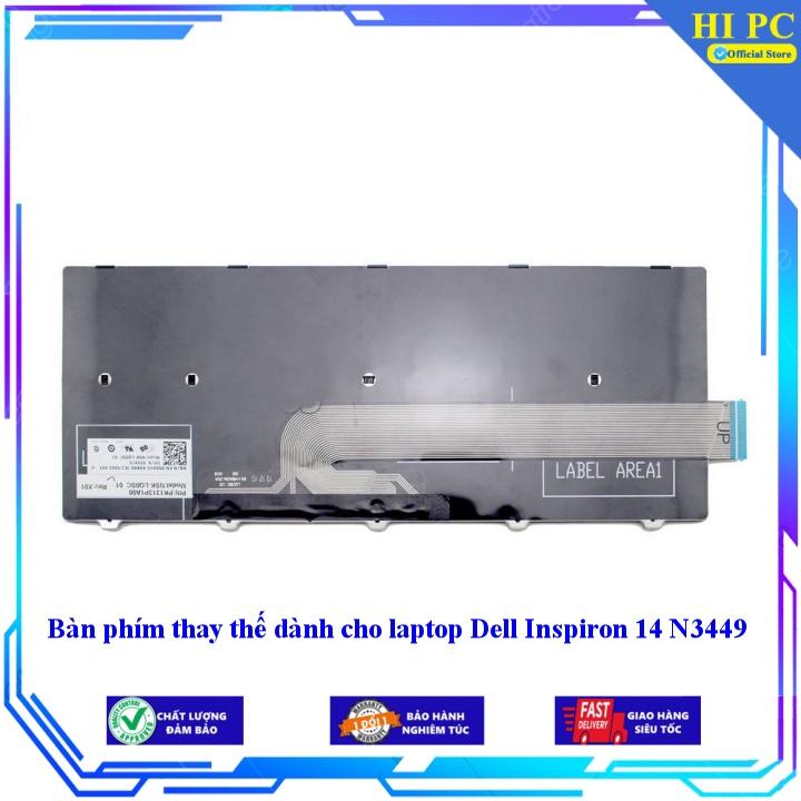 Bàn phím thay thế dành cho laptop Dell Inspiron 14 N3449 - Hàng Nhập Khẩu