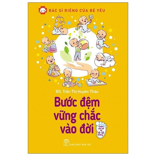 Bác Sĩ Riêng Của Bé Yêu - Bước Đệm Vững Chắc Vào Đời