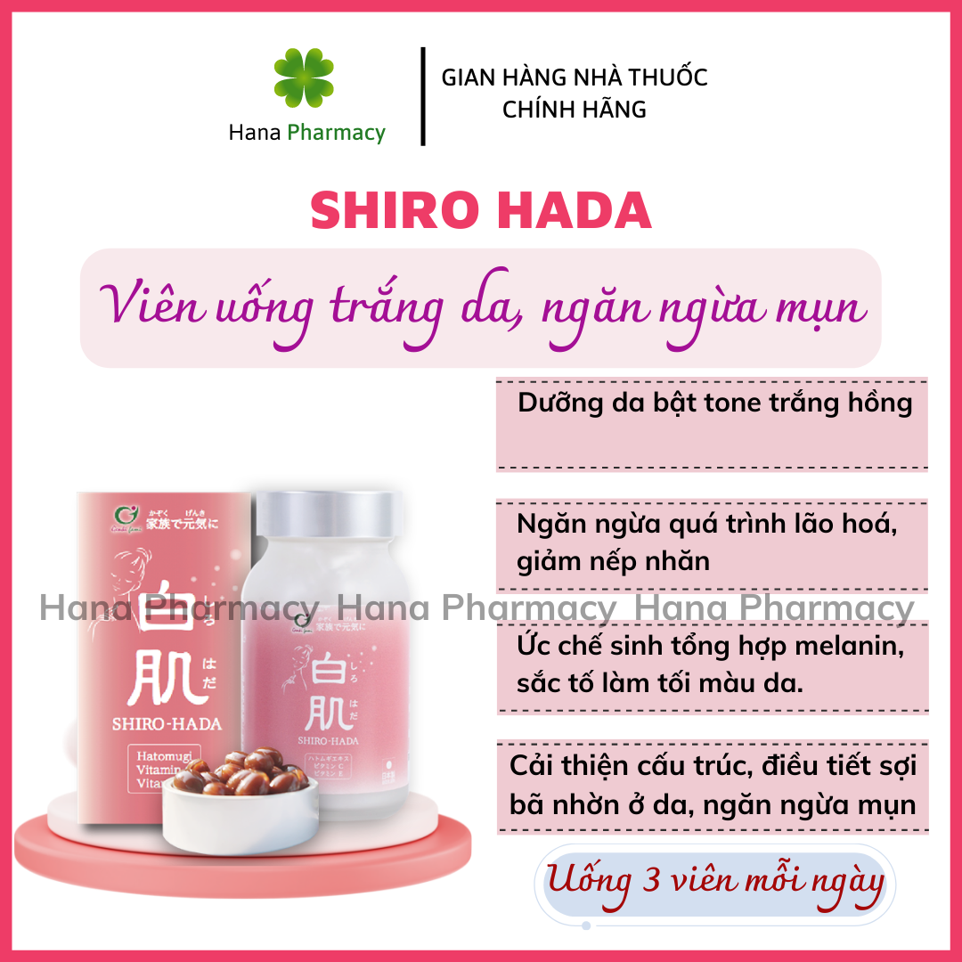 SHIRO HADA viên uống TRẮNG SÁNG bật tone, NGỪA MỤN, giúp da hồng hào, mịn màng