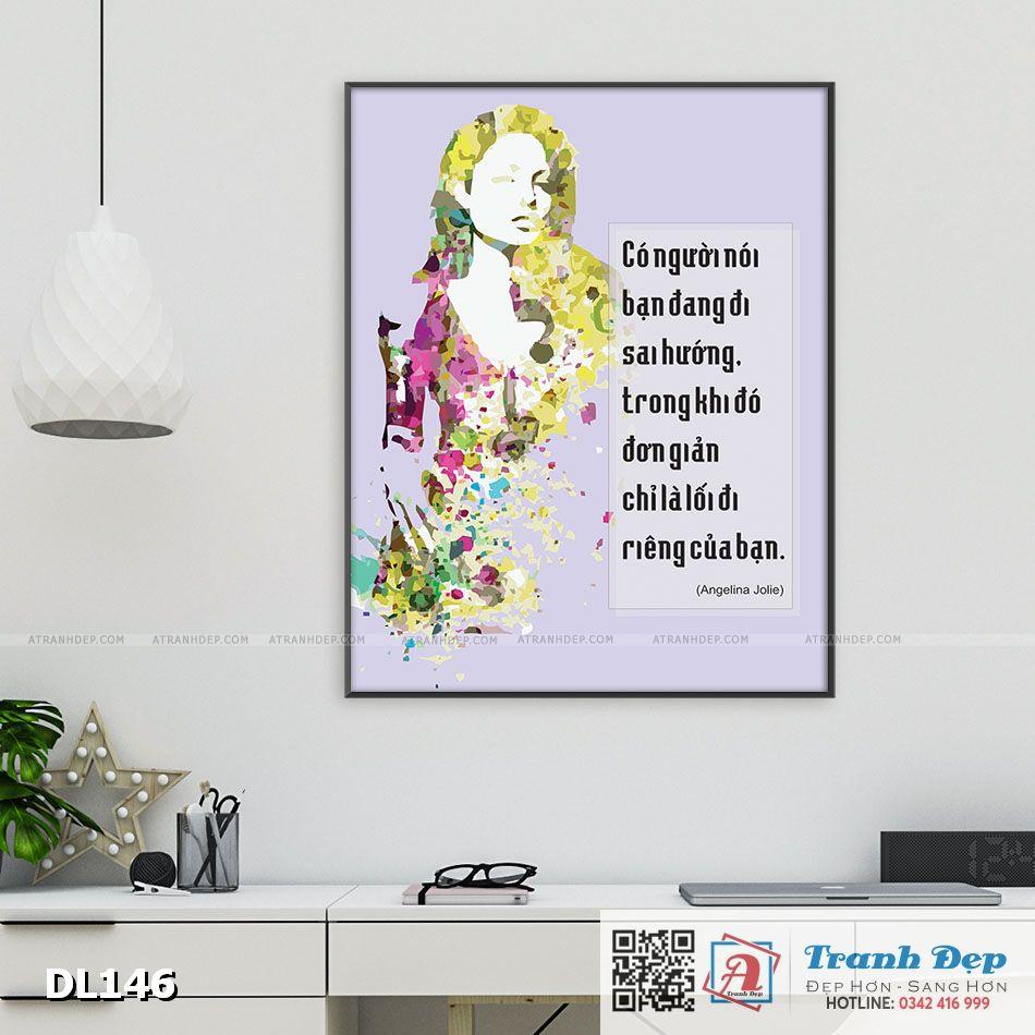 Tranh động lực trang trí văn phòng làm việc - Có người nói bạn đang đi sai hướng - DL146