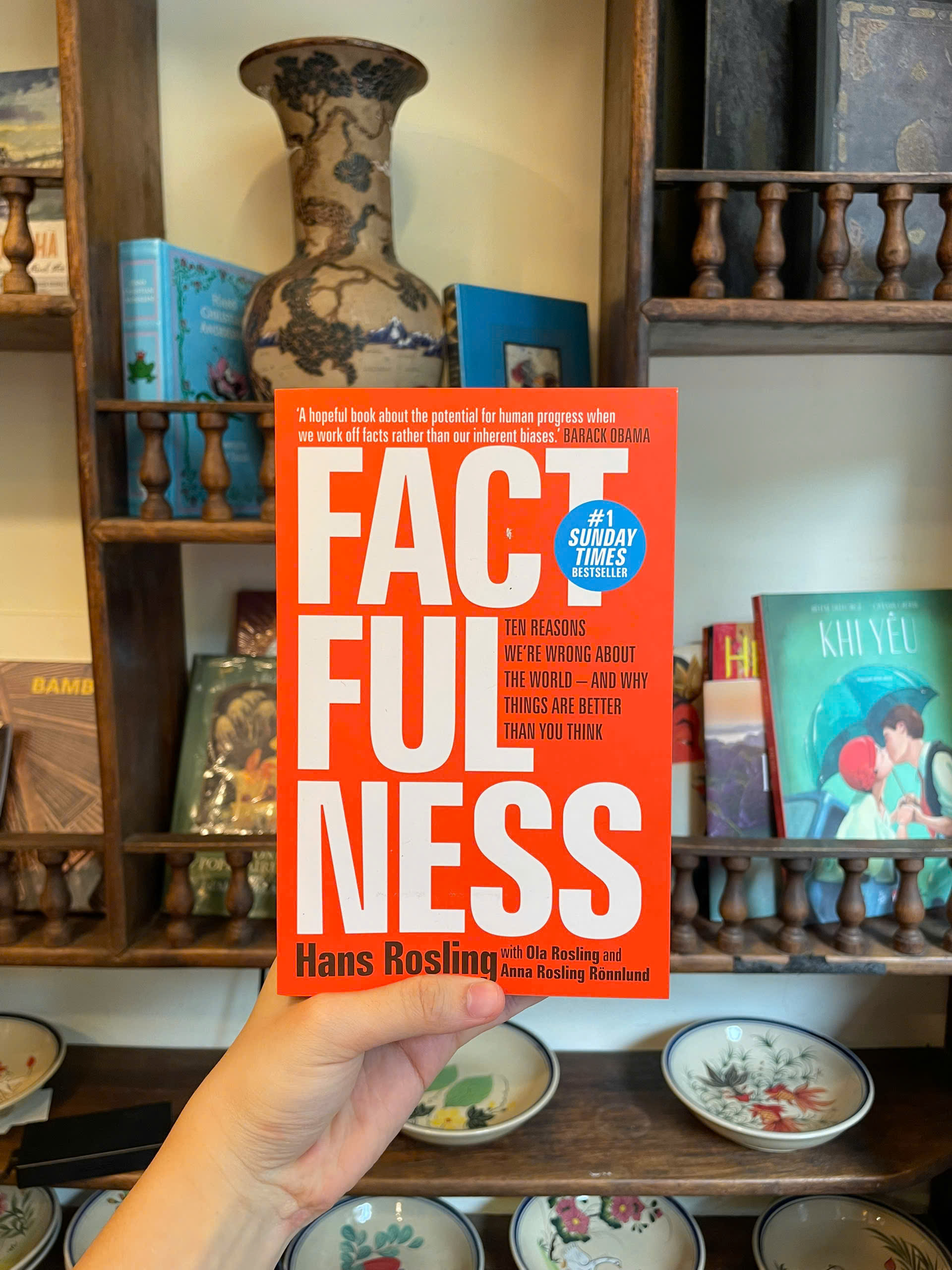 Sách - Factfulness_Ten Reasoons We're Wrong About The World-And Why Things Are Better Than You Think by Hans Rosling