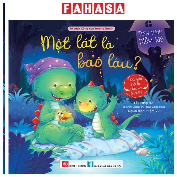 Sách - Tình Thân Diệu Kỳ - Một Lát Là Bao Lâu