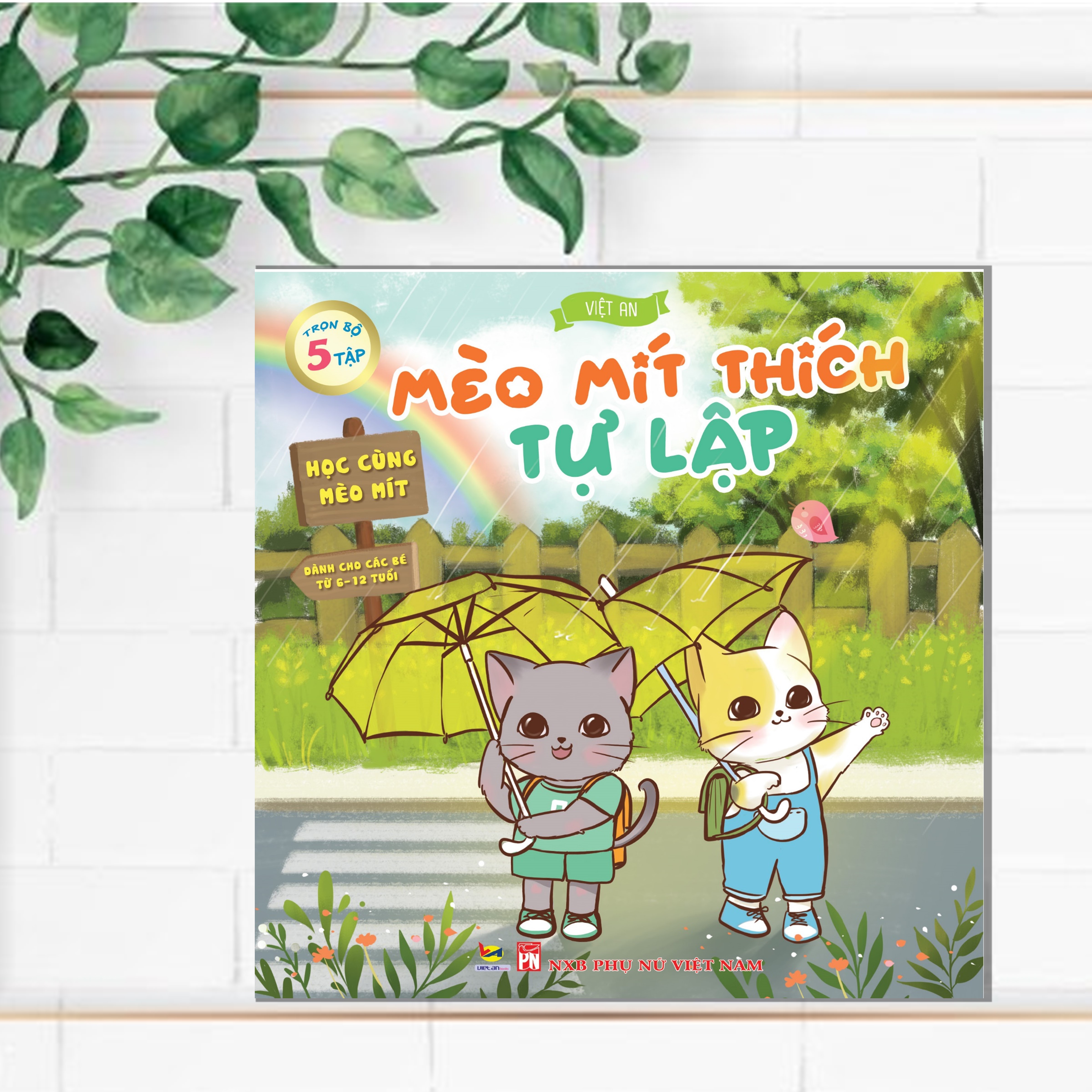 SÁCH RÈN LUYỆN KĨ NĂNG CHO BÉ : MÈO MÍT THÍCH TỰ LẬP