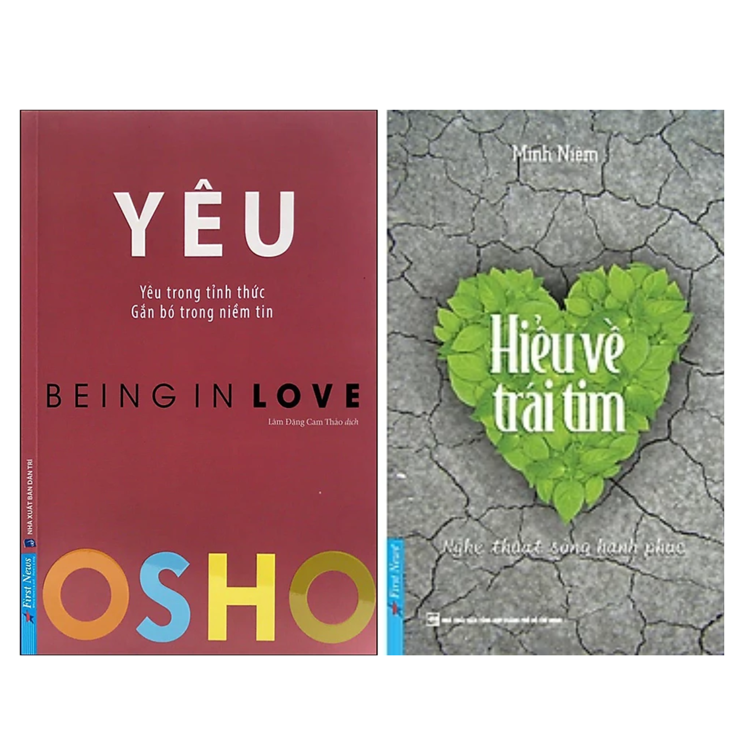 Combo 2Q: OSHO Yêu - Being In Love - Yêu Trong Tỉnh Thức + Hiểu Về Trái Tim - Thiền Sư Minh Niệm