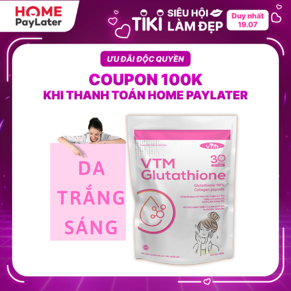 Viên uống Glutathione VTM hỗ trợ làm sáng da, hỗ trợ giảm triệu chứng khô da, nhăn da, nám da - gói 30 ngày