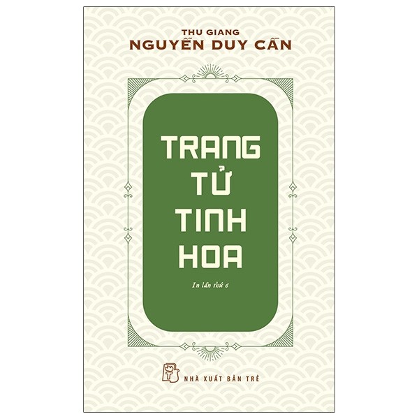 Combo Trang Tử Tinh Hoa và Trang Tử Nam Hoa Kinh