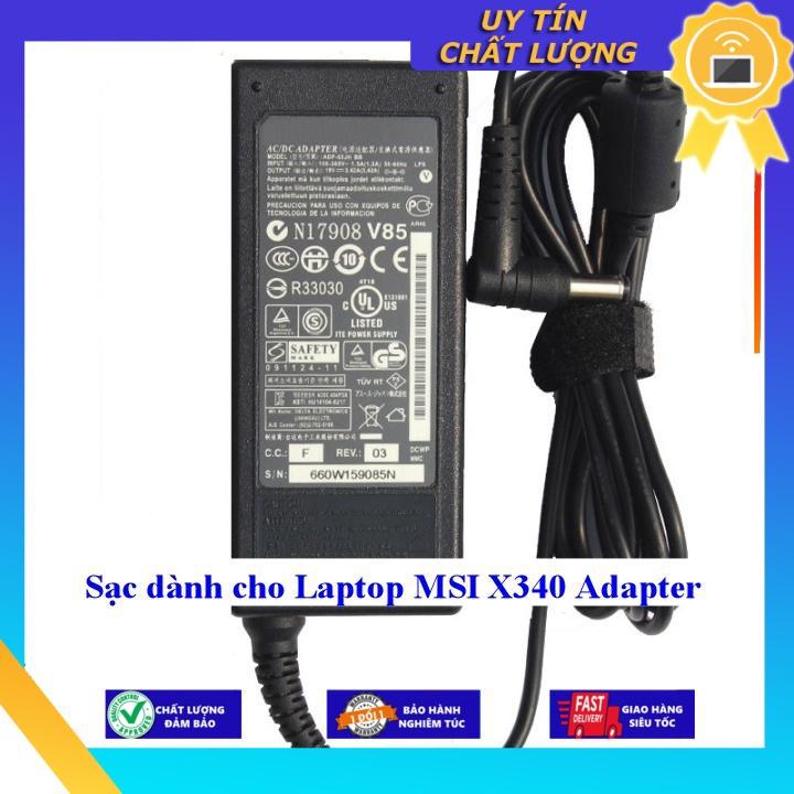 Sạc dùng cho Laptop MSI X340 Adapter - Hàng Nhập Khẩu New Seal