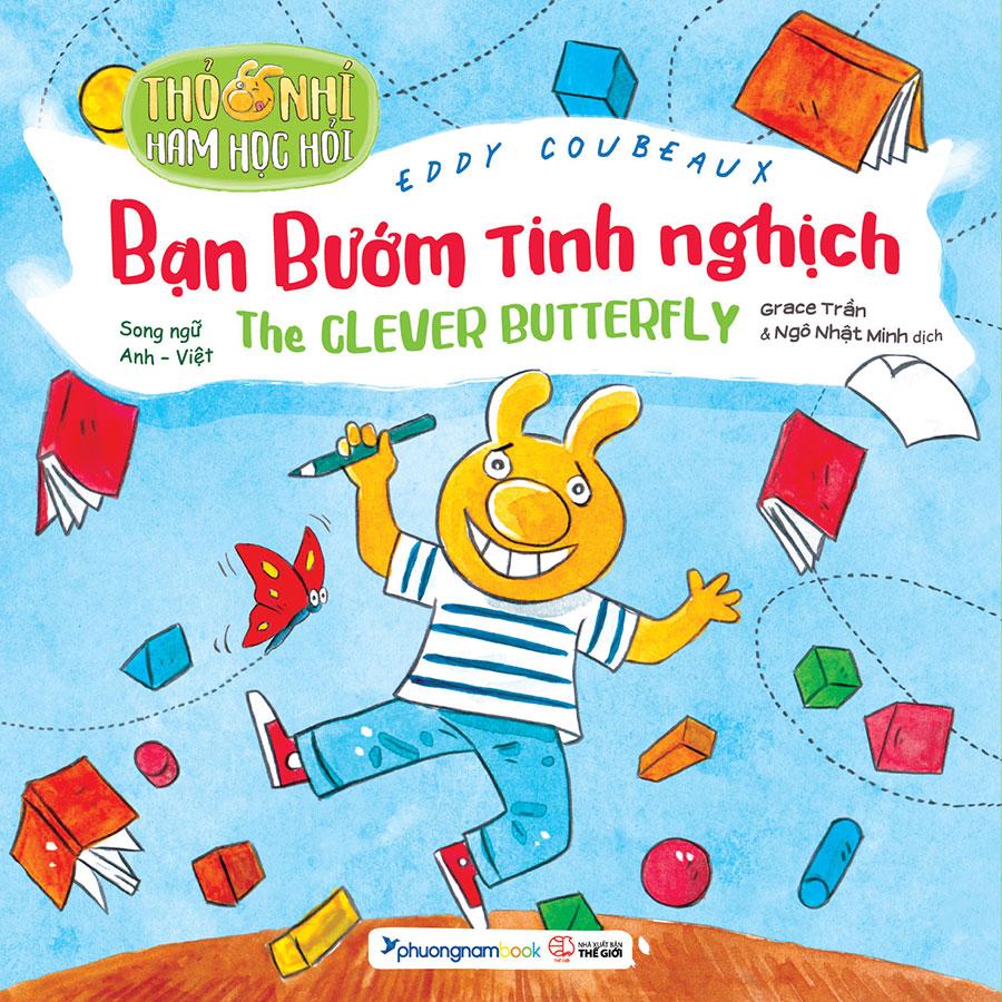 Sách Thỏ Nhí Ham Học Hỏi - Bạn Bướm Tinh Nghịch