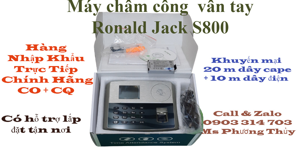 Máy chấm công vân tay và thẻ cảm ứng  Ronald Jack S800.Có pin lưu điện.Bảo hành 12 tháng