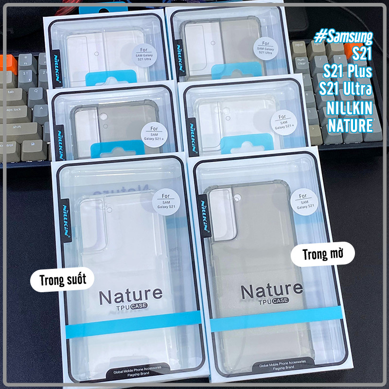 Ốp lưng trong suốt Nillkin NATURE cho Samsung S21 - S21 Plus - S21 Ultra TPU - Hàng nhập khẩu