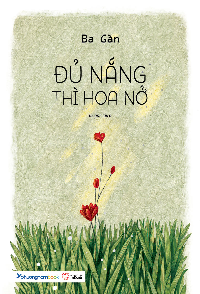 Đủ Nắng Thì Hoa Nở