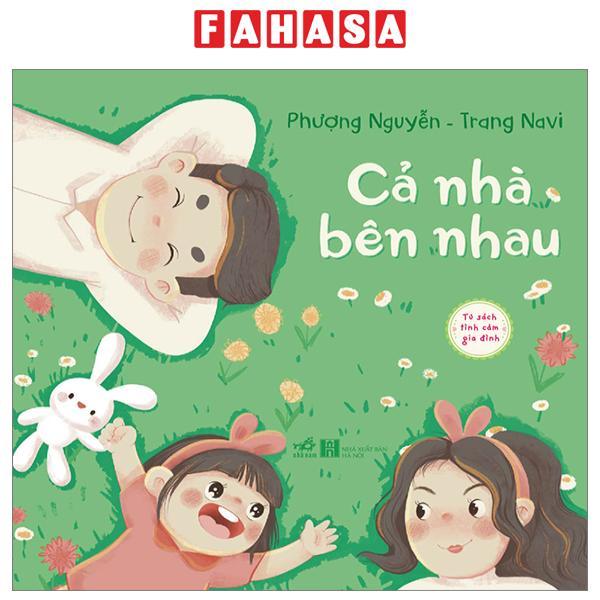 Tủ Sách Tình Cảm Gia Đình - Cả Nhà Bên Nhau