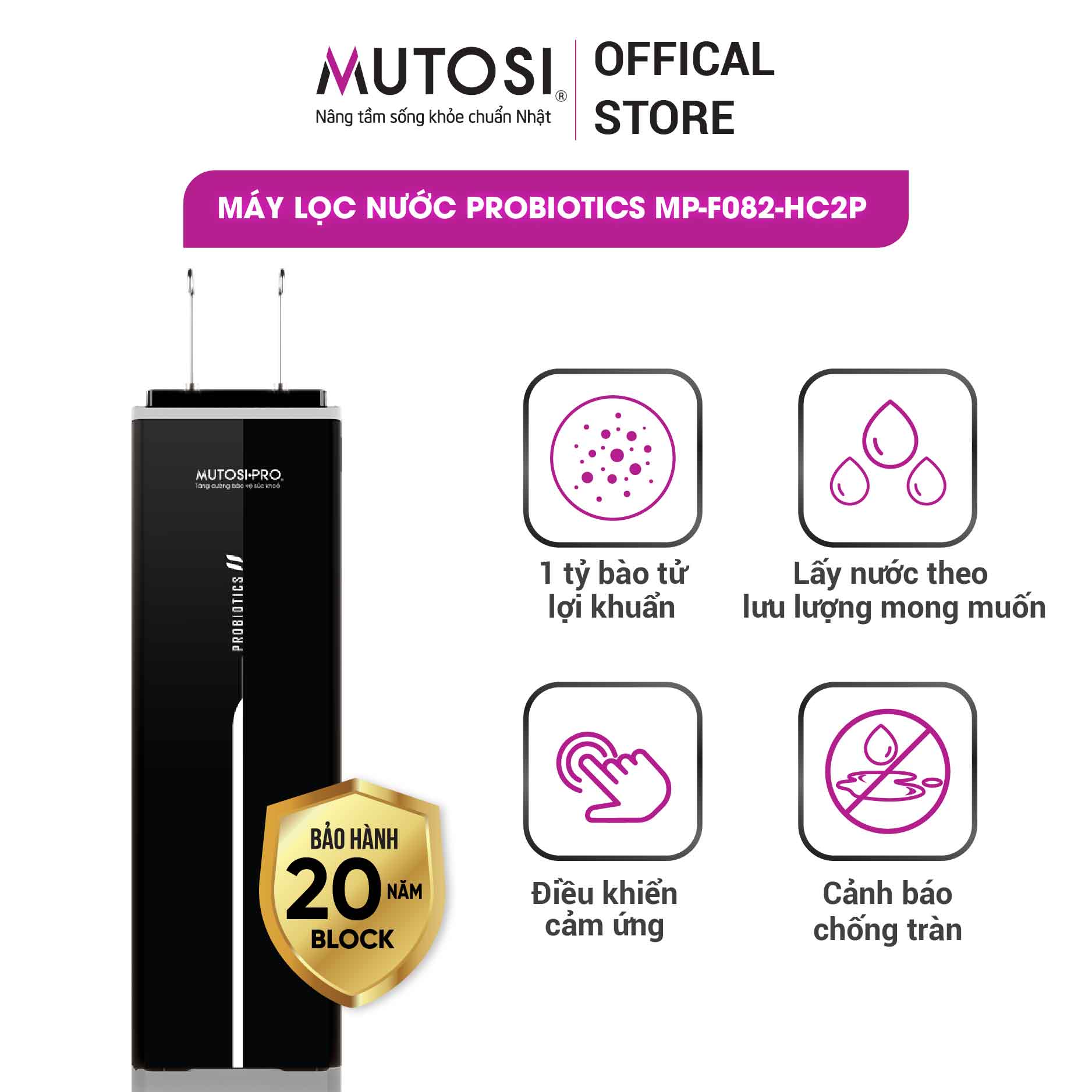 Máy lọc nước Probiotics Mutosi MP-F082-HC2P, đa chức năng tăng trải nghiệm, Cảnh báo chống tràn, Điều khiển cảm ứng.