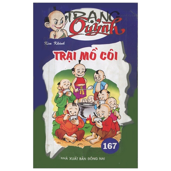 Truyện Tranh Trạng Quỷnh - Tập 167: Trại Mồ Côi