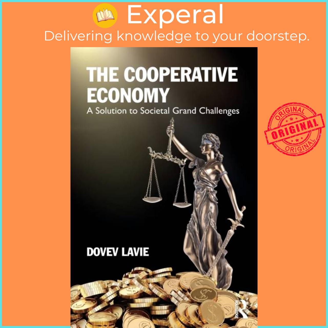 Sách - The Cooperative Economy - A Solution to Societal Grand Challenges by Dovev Lavie (UK edition, paperback)