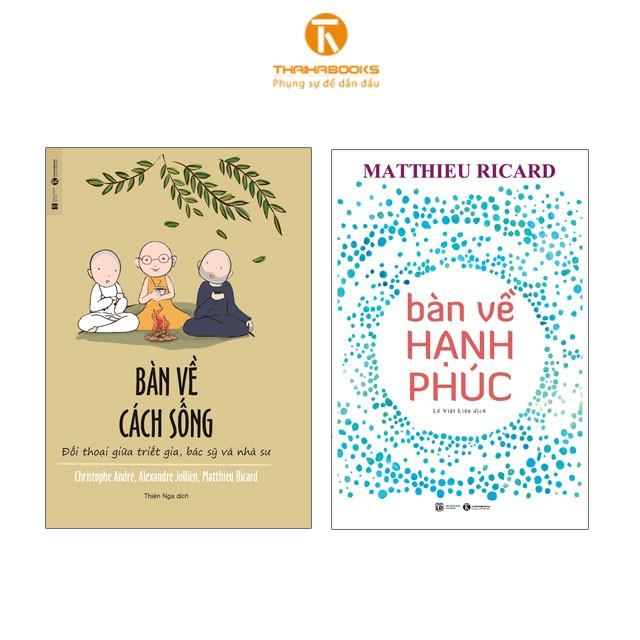 Combo 2 Cuốn Sách: Bàn về cách sống + Bàn về hạnh phúc
