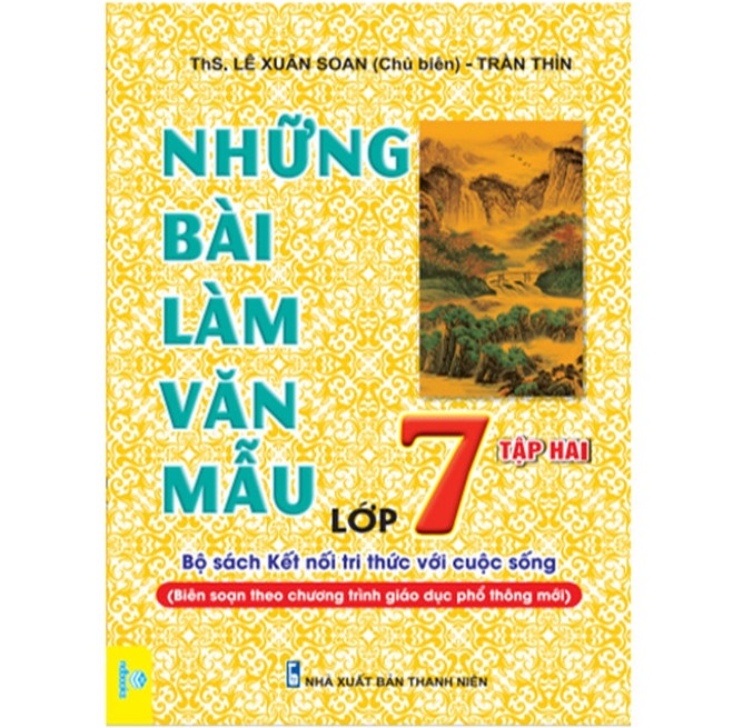 Sách - Những Bài Làm Văn Mẫu Lớp 7 - Biên soạn theo chương trình GDPT mới -Kết Nối - ndbooks