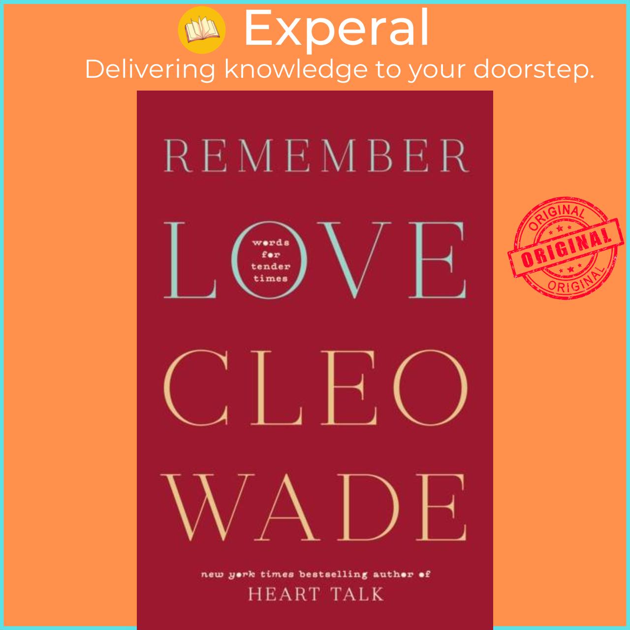 Sách - Remember Love - Words for Tender Times by Cleo Wade (UK edition, hardcover)