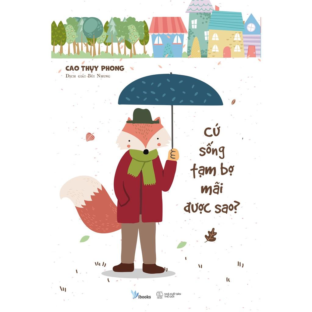 Sách - Cứ sống tạm bợ mãi được sao