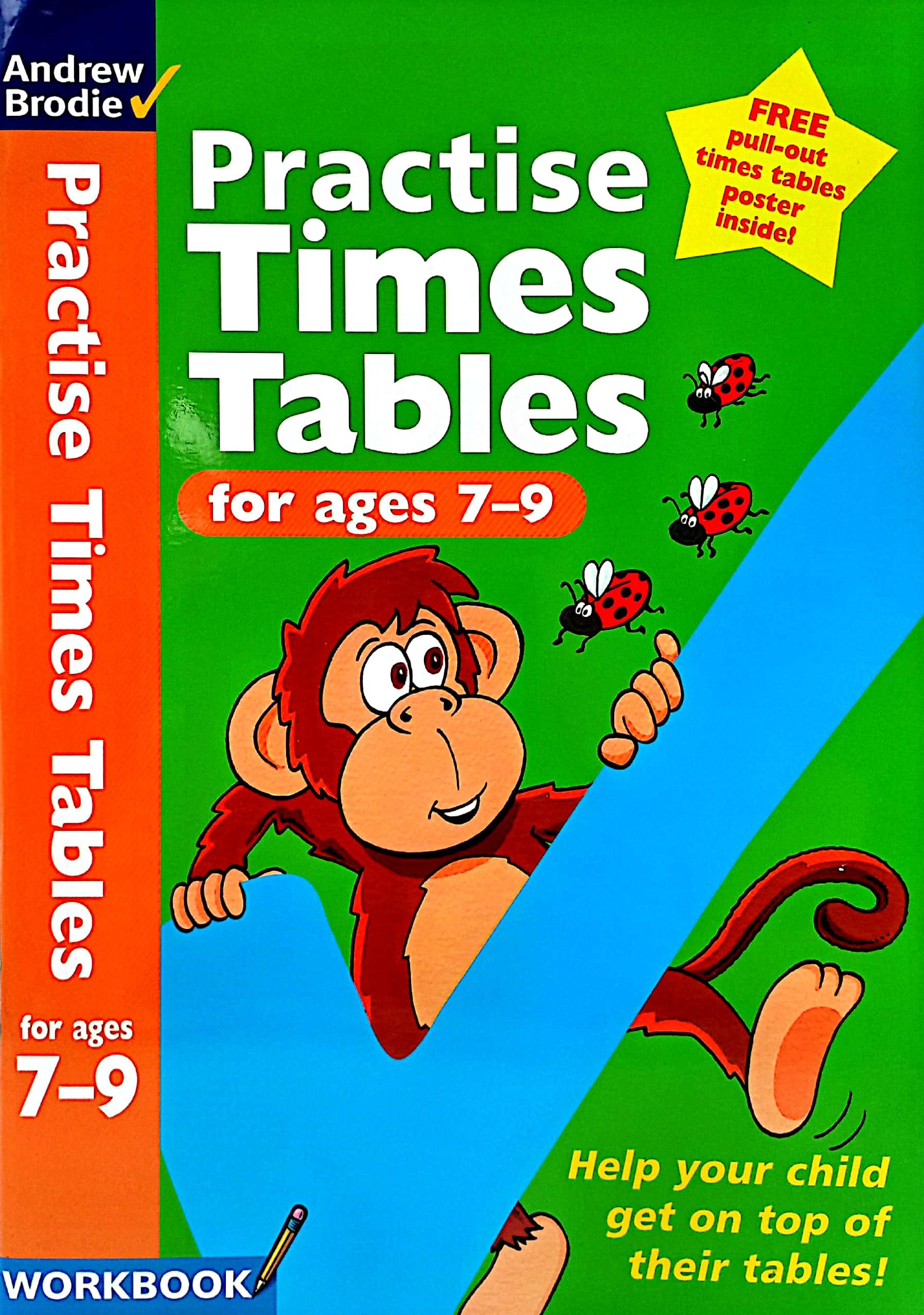 Practise Times Tables For Ages 7-9 (Practise Time Tables)