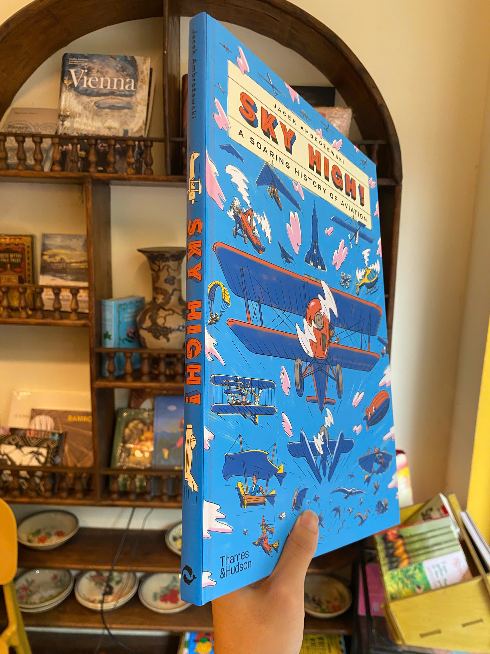 Sách - Sky High!: A Soaring History of Aviation by Jacek Ambrozewski | Science / Children Book
